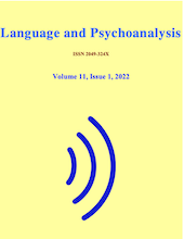 					View Vol. 11 No. 1 (2022): Language and Psychoanalysis Volume 11 Spring/Summer Issue 2022
				